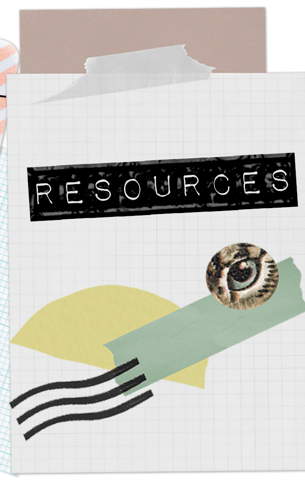 Paper collage with a label that says Resources